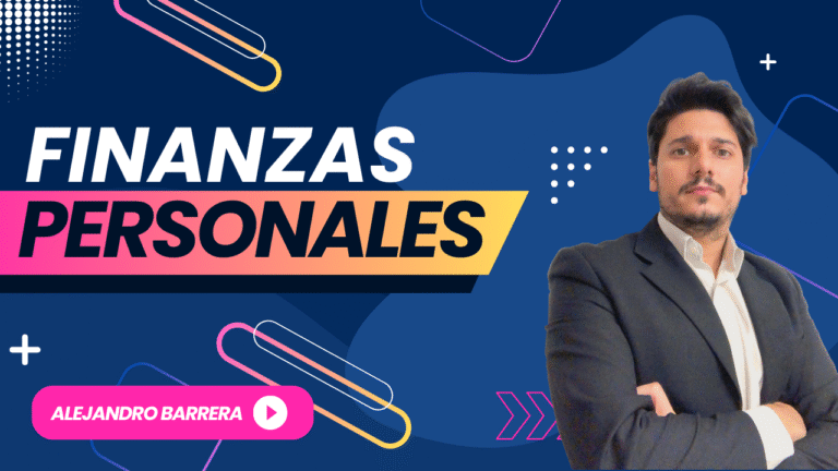 Finanzas Personales desde Cero