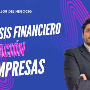 Análisis Financiero y Valuación de Empresas